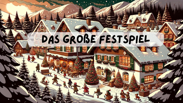 Das große Festspiel zu Weihnachten